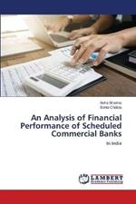 An Analysis of Financial Performance of Scheduled Commercial Banks