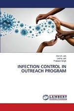 Infection Control in Outreach Program