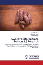 Sweet Potato (Ipomea batatas L.) Research