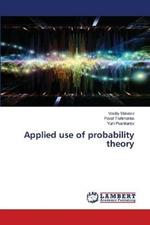 Applied use of probability theory