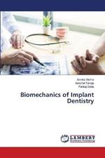 Biomechanics of Implant Dentistry