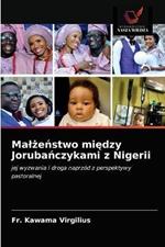 Malzenstwo miedzy Jorubanczykami z Nigerii