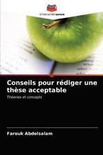 Conseils pour rediger une these acceptable