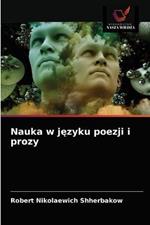 Nauka w jezyku poezji i prozy