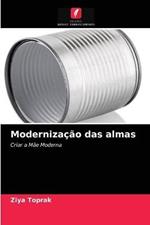 Modernizacao das almas