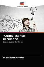 Connaissance gardienne