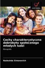 Cechy charakterystyczne dobrobytu spolecznego mlodych ludzi