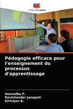 Pedagogie efficace pour l'enseignement du processus d'apprentissage