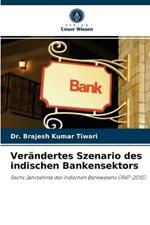 Verandertes Szenario des indischen Bankensektors