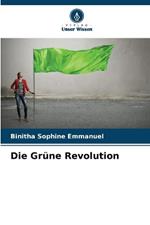 Die Grüne Revolution