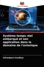 Systeme temps reel embarque et son application dans le domaine de l'avionique