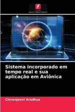 Sistema incorporado em tempo real e sua aplicacao em Avionica