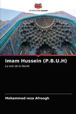 Imam Hussein (P.B.U.H)