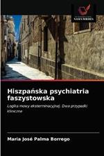 Hiszpanska psychiatria faszystowska