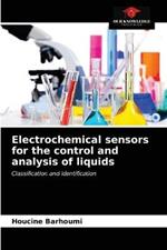 Electrochemical sensors for the control and analysis of liquids