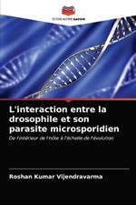 L'interaction entre la drosophile et son parasite microsporidien