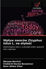 Wplyw owocow Zizyphus lotus L. na otylosc