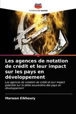 Les agences de notation de credit et leur impact sur les pays en developpement