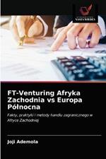 FT-Venturing Afryka Zachodnia vs Europa Polnocna