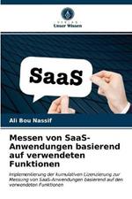 Messen von SaaS-Anwendungen basierend auf verwendeten Funktionen