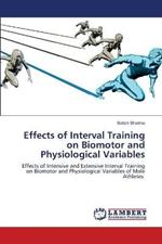 Effects of Interval Training on Biomotor and Physiological Variables