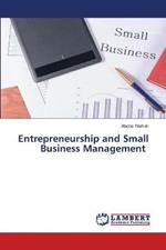 Entrepreneurship and Small Business Management