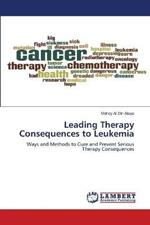 Leading Therapy Consequences to Leukemia