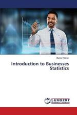 Introduction to Businesses Statistics