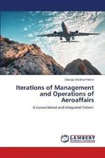 Iterations of Management and Operations of Aeroaffairs