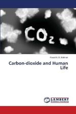 Carbon-dioxide and Human Life