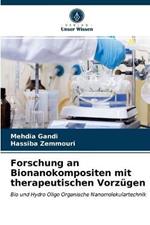 Forschung an Bionanokompositen mit therapeutischen Vorzugen