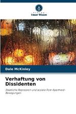 Verhaftung von Dissidenten