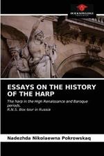 Essays on the History of the Harp