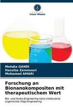 Forschung an Bionanokompositen mit therapeutischem Wert