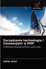 Zarzadzanie technologia i innowacjami w MSP