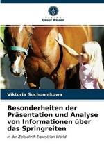 Besonderheiten der Prasentation und Analyse von Informationen uber das Springreiten