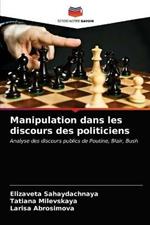 Manipulation dans les discours des politiciens