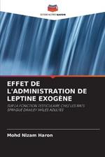 Effet de l'Administration de Leptine Exogene