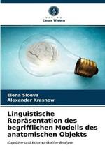 Linguistische Reprasentation des begrifflichen Modells des anatomischen Objekts