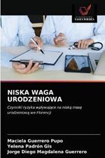 Niska Waga Urodzeniowa