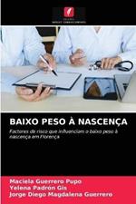 Baixo Peso A Nascenca