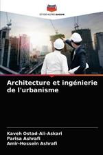 Architecture et ingenierie de l'urbanisme
