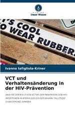 VCT und Verhaltensanderung in der HIV-Pravention