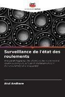 Surveillance de l'etat des roulements