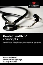 Dental health of conscripts