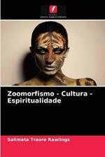 Zoomorfismo - Cultura - Espiritualidade