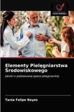 Elementy Pielegniarstwa Srodowiskowego