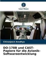 DO-178B und CAST-Papiere fur die Avionik-Softwareentwicklung