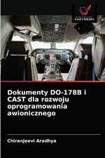 Dokumenty DO-178B i CAST dla rozwoju oprogramowania awionicznego