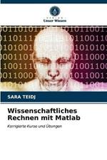 Wissenschaftliches Rechnen mit Matlab